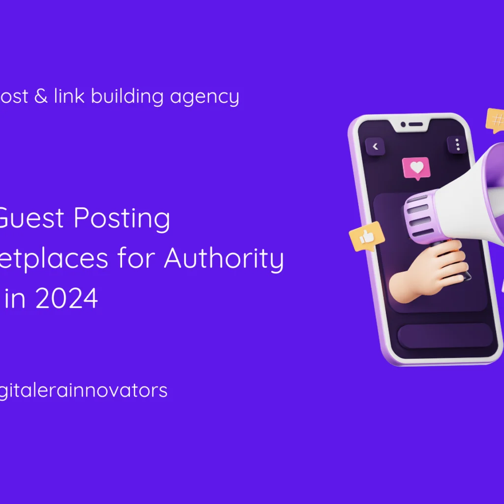 Graphic showing a mobile phone with a hand holding a megaphone, surrounded by social media icons, promoting 'Top Guest Posting Marketplaces for Authority Links in 2024' from Digital Rainnovators, a guest post and link-building agency.