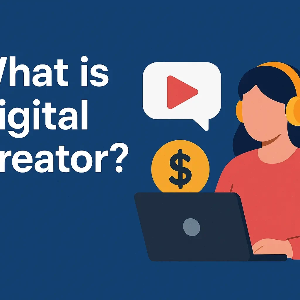 What is digital creator?