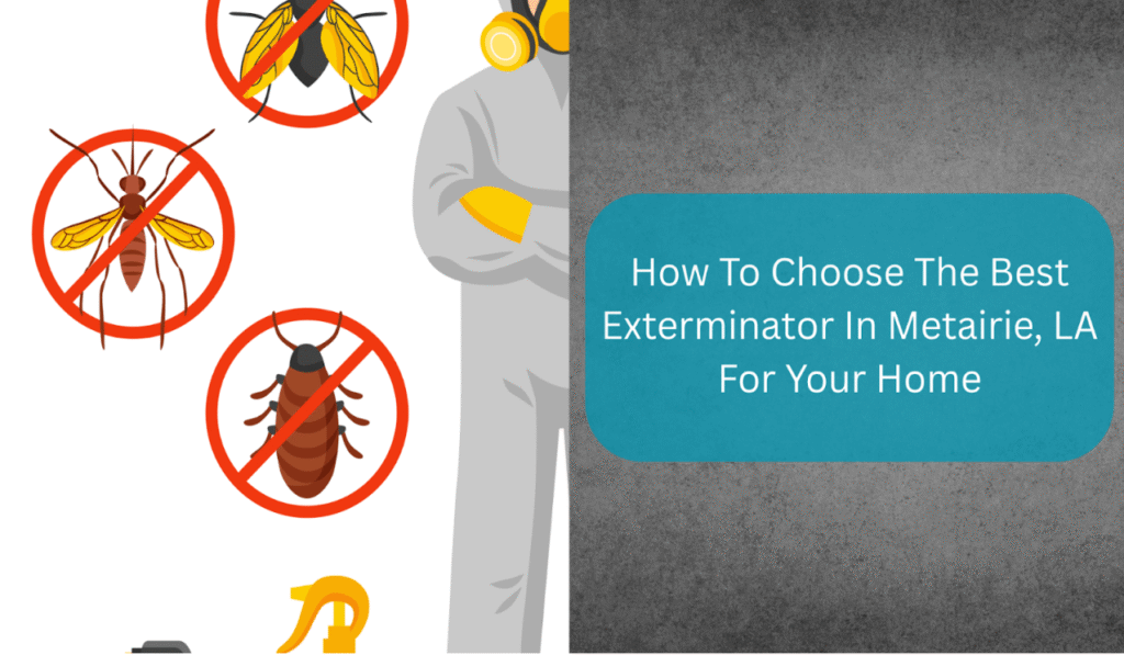 exterminator in Metairie, LA