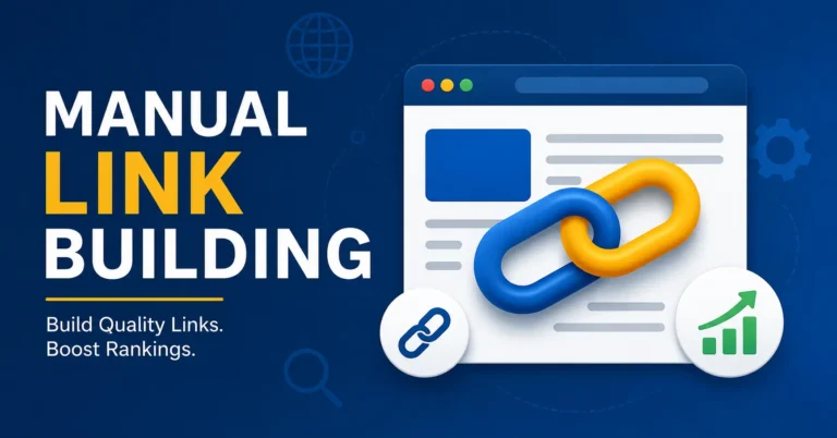 Manual Link Building: The Complete 2026 Guide