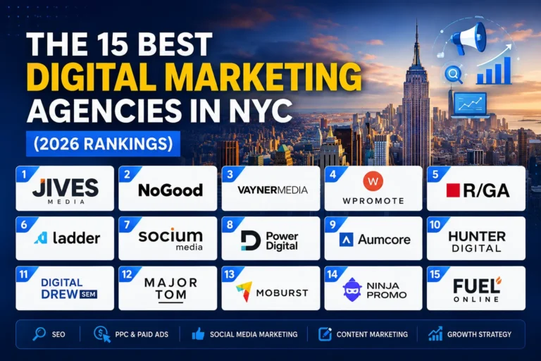 The 15 Best Digital Marketing Agencies in NYC (2026 Rankings)